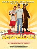 Qué Despelote! La Película (2010) afişi