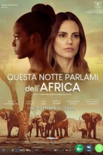 Questa notte parlami dell'Africa (2022) afişi