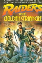 Raiders Of The Golden Triangle (1985) afişi