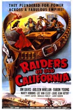 Raiders Of Old California (1957) afişi