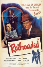 Railroaded! (1947) afişi
