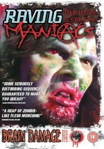 Raving Maniacs (2005) afişi