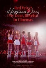 Red Velvet Happiness Diary: My Dear, ReVe1uv in Cinemas (2025) afişi