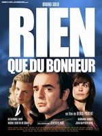 Rien Que Du Bonheur (2003) afişi