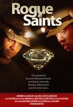 Rogue Saints (2011) afişi