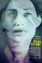 Run to Me (2016) afişi