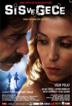 Sis ve Gece (2007) afişi Sis ve Gece (2007) afişi