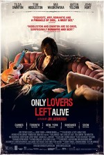 Sadece Aşıklar Hayatta Kalır (2013) afişi
