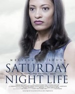 Saturday Night Life (2006) afişi