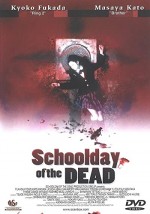 School Day Of The Dead (2000) afişi