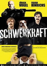 Schwerkraft (2009) afişi