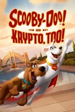 Scooby-Doo! and Krypto, Too! (2023) afişi Scooby-Doo! and Krypto, Too! (2023) afişi