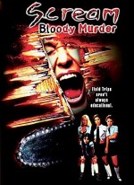 Scream Bloody Murder (2003) afişi