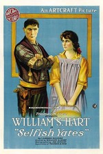 Selfish Yates (1918) afişi