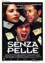 Senza Pelle (1994) afişi