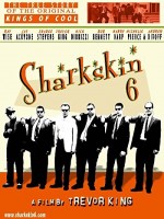 Sharkskin 6 (2005) afişi