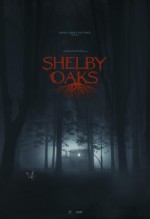 Shelby Oaks (2024) afişi