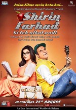 Shirin Farhad Ki Toh Nikal Padi (2012) afişi