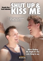 Shut Up And Kiss Me (2010) afişi