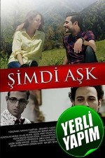 Şimdi Aşk (2016) afişi