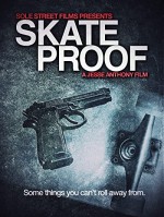 Skate Proof (2012) afişi