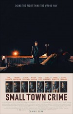 Small Town Crime (2017) afişi