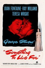 Something To Live For (1952) afişi