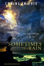 Sometimes the Rain (2016) afişi