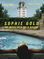 Sophie Gold, the Diary of a Gold Digger (2018) afişi