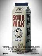 Sour Milk (2012) afişi