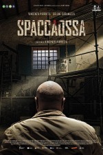 Spaccaossa (2022) afişi