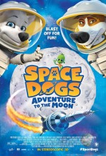 Space Dogs Adventure to the Moon (2016) afişi