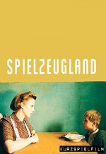 Spıelzeugland (2007) afişi