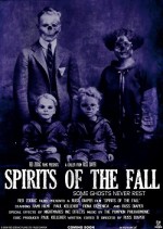 Spirits Of The Fall (2008) afişi