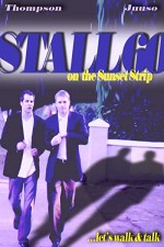 Stall 60 On The Sunset Strip (2007) afişi