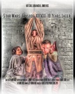 Star Wars: Bölüm XXXVIII - 10 Yıl Sonra (2014) afişi