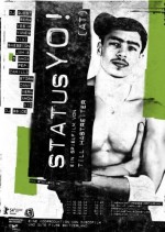 Status Yo! (2004) afişi