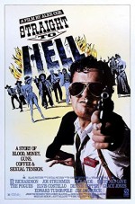 Straight To Hell (1987) afişi