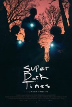 Süper Karanlık Zamanlar (2017) afişi