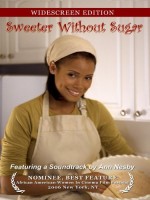 Sweeter Without Sugar (2007) afişi