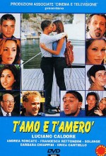 T'amo E T'amerò (1999) afişi