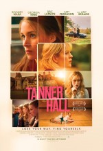 Tanner Hall (2008) afişi