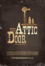 The Attic Door (2008) afişi
