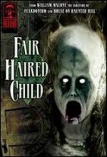 The Fair Haired Child (2006) afişi