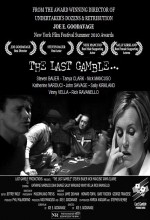 The Last Gamble (2010) afişi
