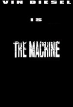 The Machine afişi The Machine afişi