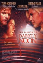 The Passion Of Darkly Noon (1995) afişi