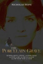The Porcelain Grave (2010) afişi