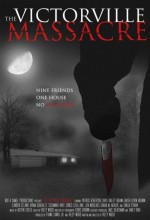 The Victorville Massacre (2010) afişi