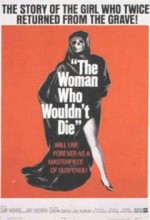 The Woman Who Wouldn't Die (1965) afişi